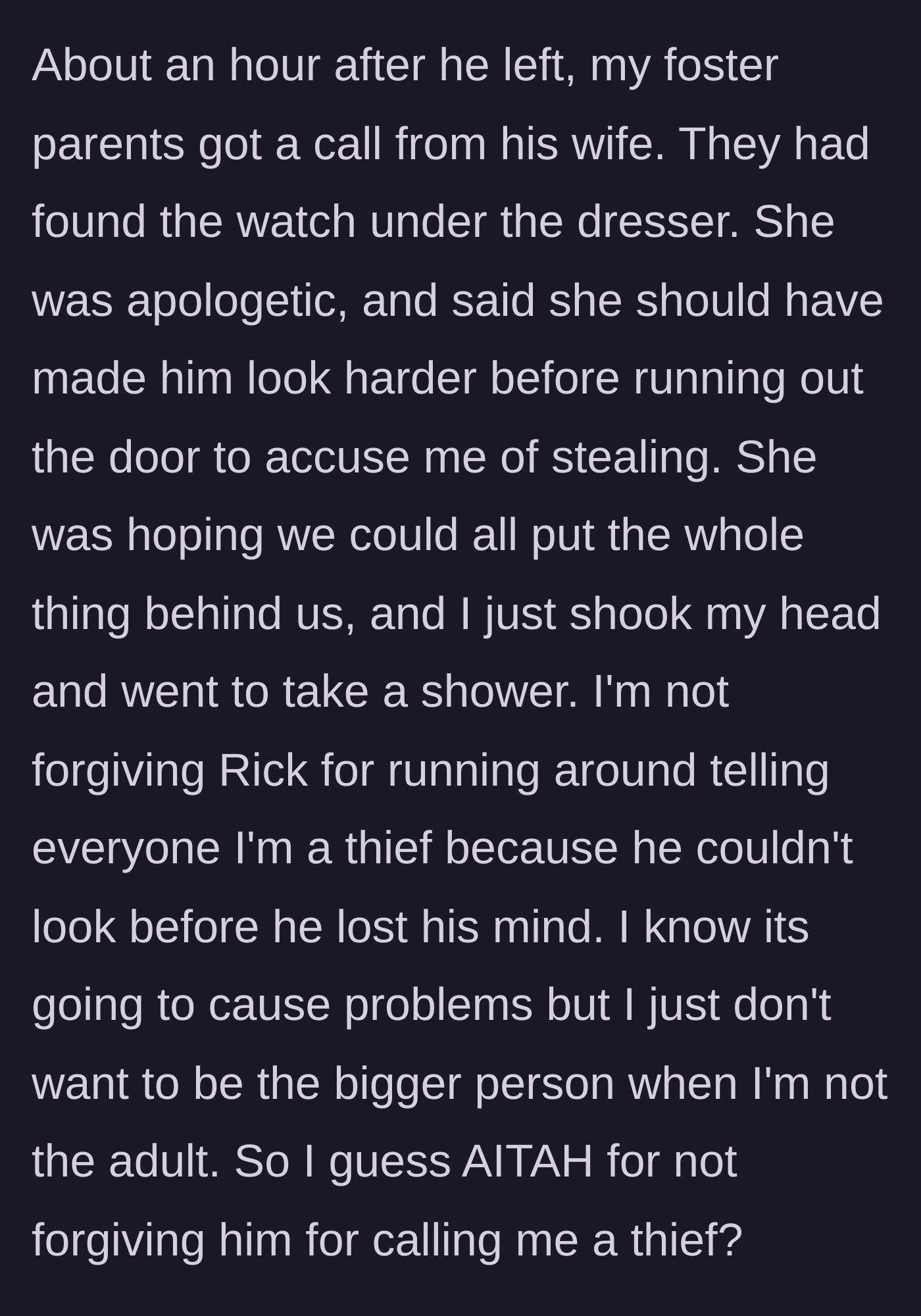 Story part 4 - The uncle's wife calls to apologize after finding the watch under a dresser, but the teen rightfully refuses to forgive him for the public humiliation.