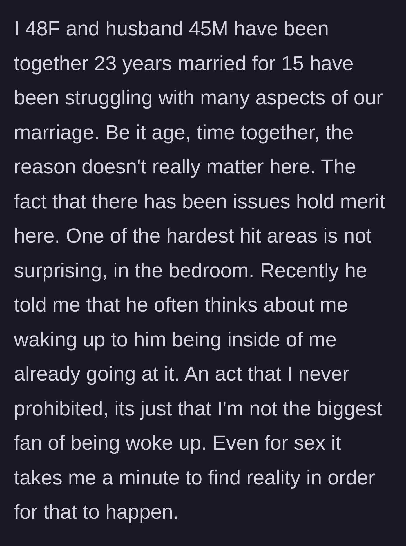 Story part 1 - Wife explains her long-term marital struggles and agrees to fulfill her husband's morning intimacy fantasy.