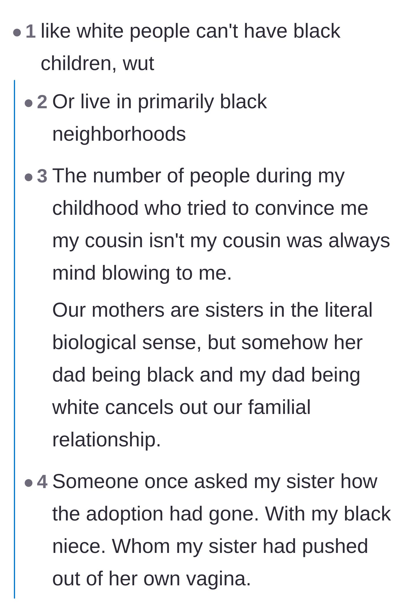 Comment thread 5 - Personal anecdotes about the ignorance mixed-race families face regarding their biological relationships.