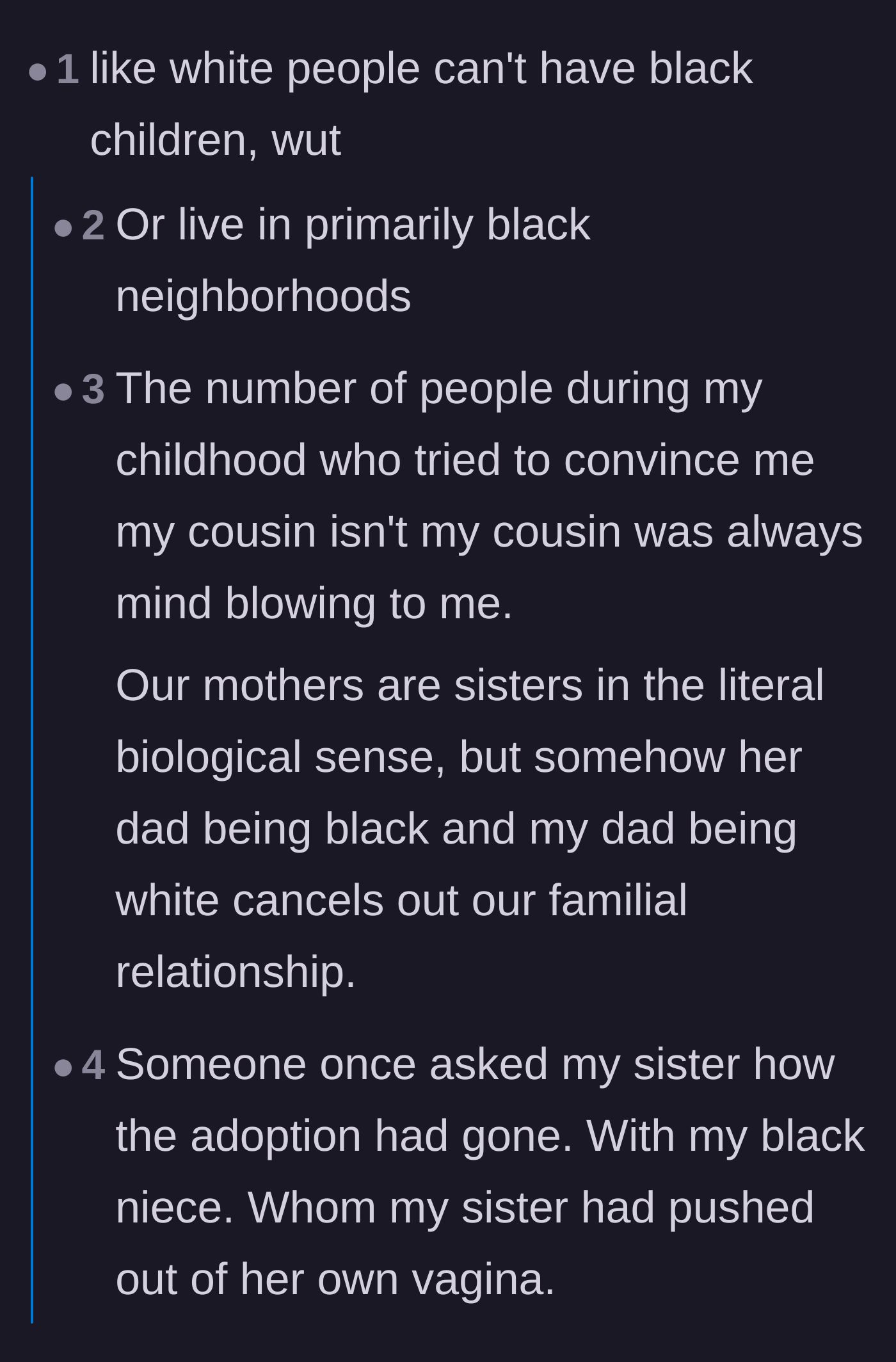 Comment thread 5 - Personal anecdotes about the ignorance mixed-race families face regarding their biological relationships.
