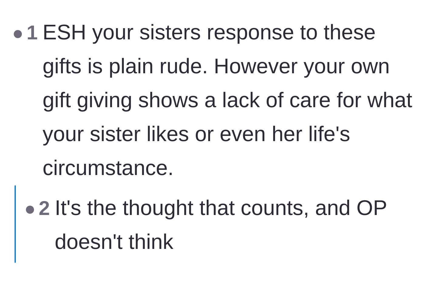 Comment thread 1 - Commenters debate whether the sister's reaction was simply rude or if the gift itself revealed a genuine lack of thoughtfulness.