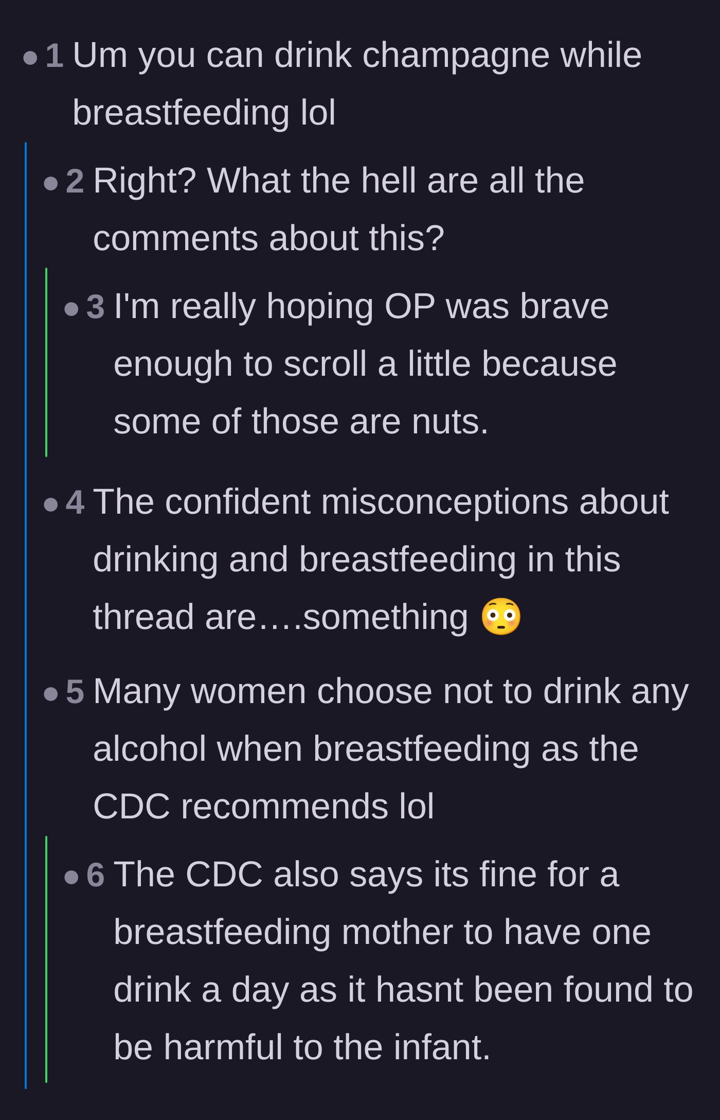 Comment thread 6 - Commenters correct widespread misconceptions and debate official CDC guidelines regarding alcohol consumption for nursing mothers.